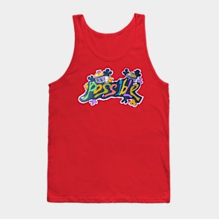 Possible. Graffiti Tank Top